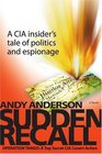 Sudden Recall Operation TANGO A Top Secret CIA Covert Action