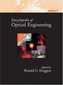 Encyclopedia of Optical Engineering  Volume 2 of 3