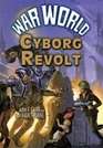 War World Cyborg Revolt