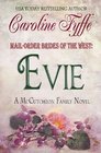 MailOrder Brides of the West Evie
