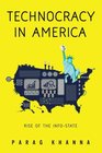 Technocracy in America Rise of the InfoState
