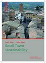 Small Town Sustainability 2nd Revised and Enlarged Edition
