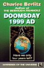 Doomsday 1999 A D