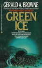 Green Ice