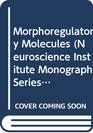 Morphoregulatory Molecules