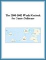 The 20002005 World Outlook for Games Software