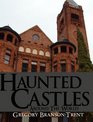 Haunted Castles Around The World