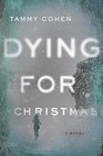 Dying for Christmas A Novel