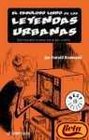 Fabuloso Libro De Las Leyendas Urbanas/The Colosal Book of Urban Legends Demasiado Bueno Para Ser Cierto/ Too Good to Be True