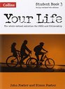 Your Life  Student Book 3