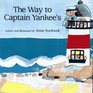 The Way to Captain Yankee's