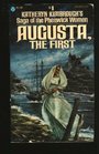Augusta, The First (Saga Of The Phenwick Women # 1)