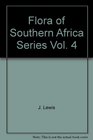 Flora of Southern Africa Series Vol 4