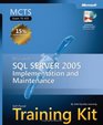 MCTS SelfPaced Training Kit  Microsoft  SQL Server  2005 Implementation and Maintenance
