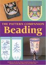 The Pattern Companion Beading
