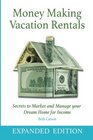 Money Making Vacation Rentals Expanded With Online Resources