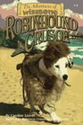 Robinhound Crusoe (Adventures of Wishbone, Bk 4)