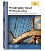 World HistoryBased Writing Lessons