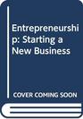 Entrepreneurship Starting a New Business