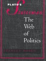 Plato's Statesman  The Web of Politics