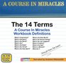 A Course In Miracles Study Tool The 14 Terms Definitions from the Workbook