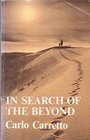In Search of the Beyond