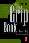 The Grip Book Fourth Edition