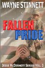 Fallen Pride A Jesse McDermitt Novel