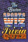 The Boston Sports Wiz Trivia Quiz