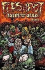 Fleshrot Tales From the Dead Volume 2