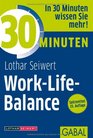 30 Minuten WorkLifeBalance