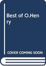 Best of OHenry One Hundered of his stories chosen by Sapper