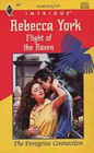 Flight of the Raven (Harlequin Intrigue, No 301)