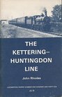Kettering to Huntingdon Line