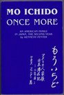 Mo Ichido Once More an American Family in Japan