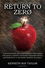 Return to Zero Book Two of the Adam Eden Series