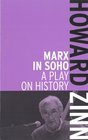 Marx in Soho A Play on History