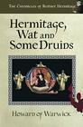 Hermitage, Wat and Some Druids: We\'re Going on a Murder (The Chronicles of Brother Hermitage)