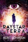 Raystar of Terra Peace Love Family War