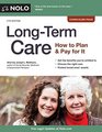 LongTerm Care How to Plan  Pay for It