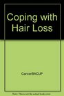 Coping with Hair Loss