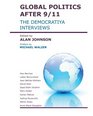 Globak Politics After 9/11 The Democratiya Interviews