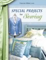 Special Projects for Sewing