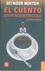 El cuento hispanoamericano Antologia critico historica Coleccion Popular