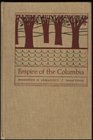 Empire of the Columbia A History of the Pacific Northwest