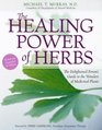 The Healing Power of Herbs  The Enlightened Person's Guide to the Wonders of Medicinal Plants