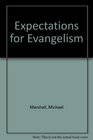 Expectations for Evangelism