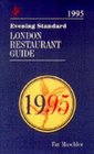 The Evening Standard Guide to London Restaurants 1995