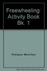 Freewheeling Activity Book Bk 1
