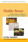 Healthy Beauty Using Nature's Secrets to Look Great and Feel Terrific
